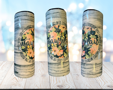 Proverbs 31:25 Tumbler